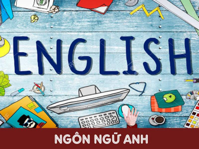 Những thuận lợi và khó khăn khi học ngôn ngữ Anh bạn cần biết